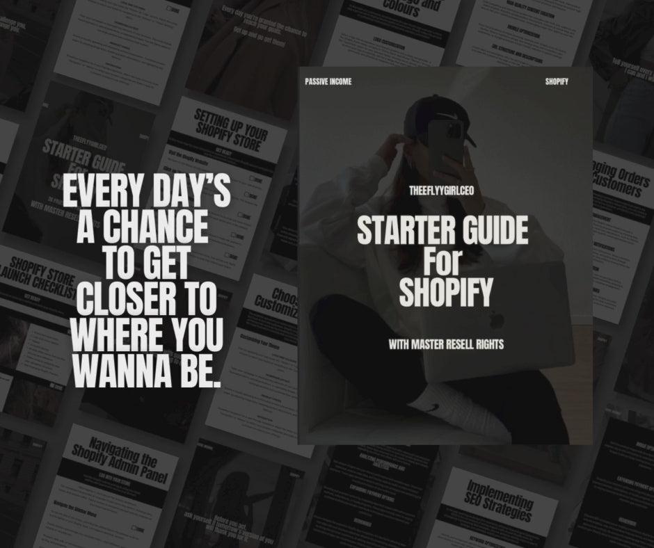 STARTER GUIDE FOR SHOPIFY
