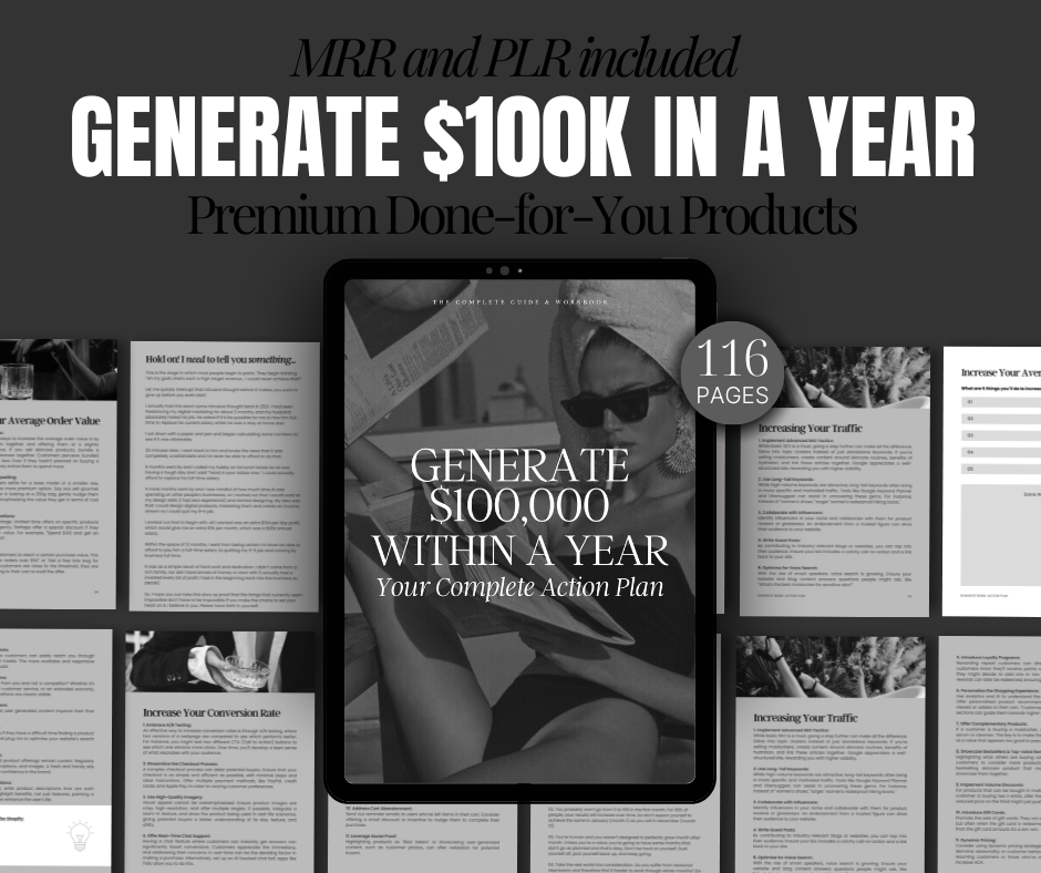 GENERATE 100k WITHIN A YEAR :Your Complete Action Plan