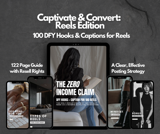 CAPTIVATE & CONVERT:REELS EDITION