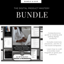 THE DIGITAL PRODUCT MASTERY BUNDLE