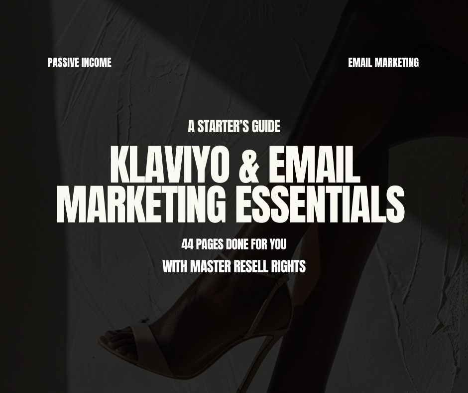 Starter’s Guide to Klaviyo & Email Marketing — Beginner-Friendly Email Marketing Blueprint with PLR & MRR